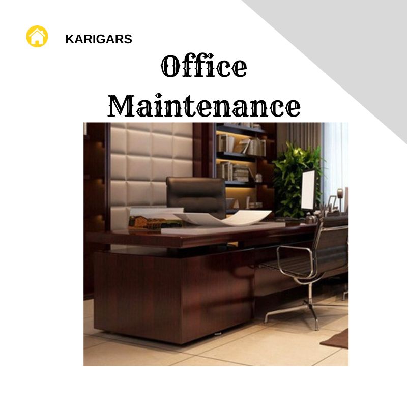 Office Maintenance